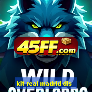kit real madrid dls